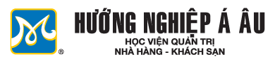 Học viện quản trị nhà hàng khách sạn